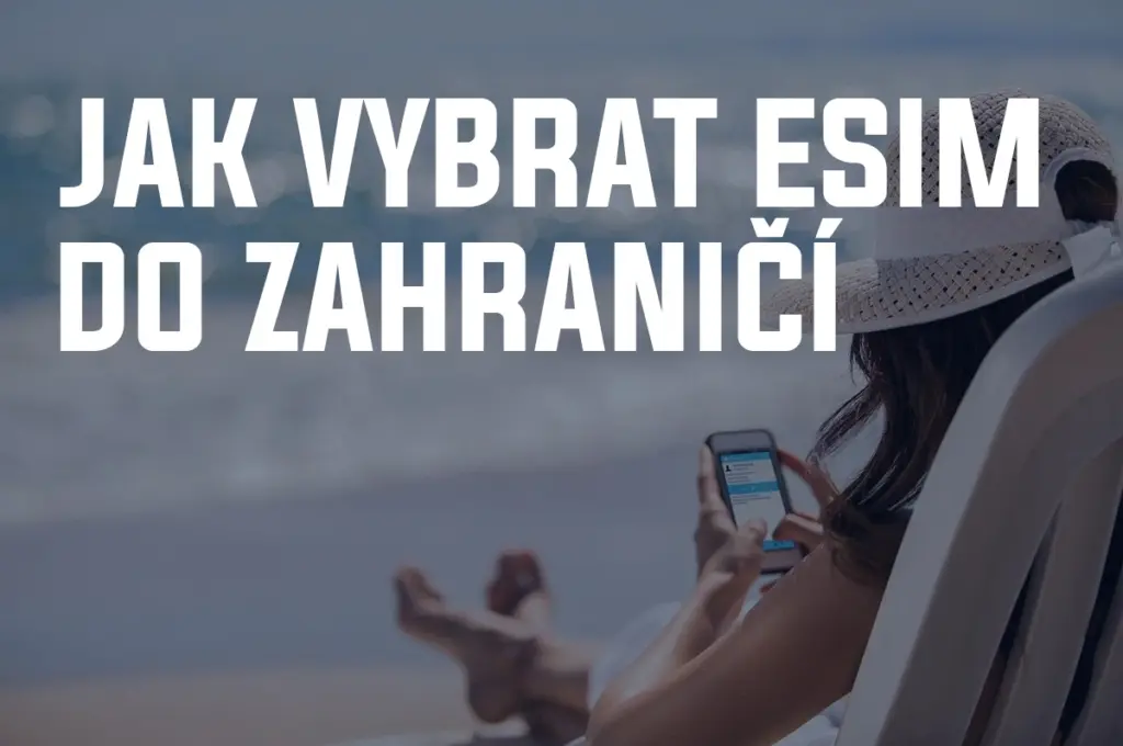 Jak vybrat eSIM